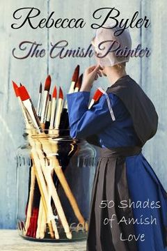 portada The Amish Painter (en Inglés)