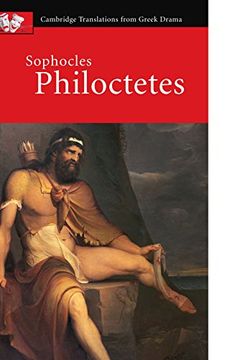 portada Sophocles: Philoctetes (Cambridge Translations From Greek Drama) (in English)