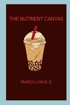 portada The Nutrient Canvas (en Inglés)