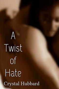 portada A Twist of Hate