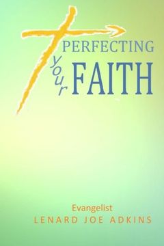 portada Perfecting Your Faith