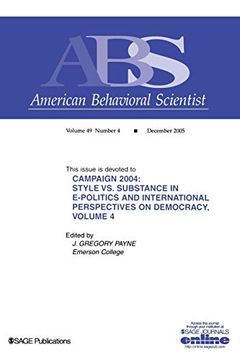 portada Campaign 2004: Volume 4: International Reflections (Volume 4 of 4) (Topical Issues of American Behavioral Scientist) (en Inglés)