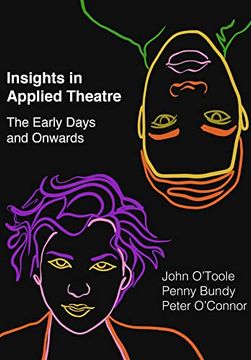 portada Insights in Applied Theatre: The Early Days and Onwards 