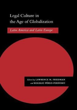portada Legal Culture in the age of Globalization: Latin America and Latin Europe (in English)
