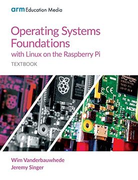 portada Operating Systems Foundations With Linux on the Raspberry pi: Textbook (en Inglés)