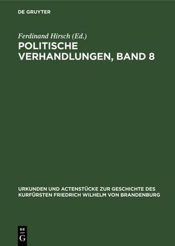 portada Politische Verhandlungen, Band 8 (in German)