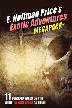 portada E. Hoffmann Price's Exotic Adventures MEGAPACK(R) (en Inglés)