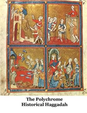 portada The Polychrome Historical Haggadah (en Inglés)
