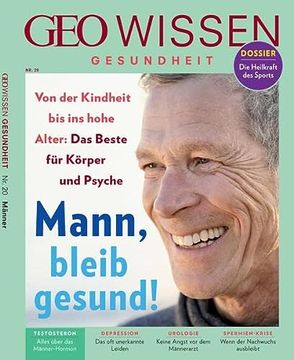 portada Geo Wissen Gesundheit 20/22 - Mann, Bleib Gesund! (en Alemán)