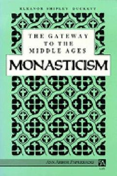 portada the gateway to the middle ages: monasticism (in English)