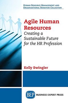 portada Agile Human Resources: Creating a Sustainable Future for the HR Profession