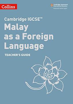 portada Cambridge Igcse™ Malay as a Foreign Language Teacher’S Guide (Collins Cambridge Igcse™) (en Inglés)