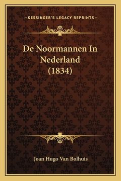 portada De Noormannen In Nederland (1834)