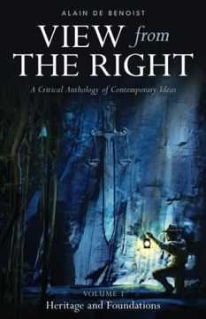 View From the Right, Volume i: Heritage and Foundations: 1 (en Inglés)