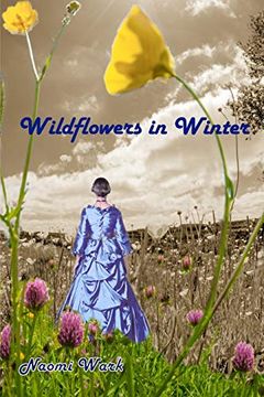 portada Wildflowers in Winter (en Inglés)