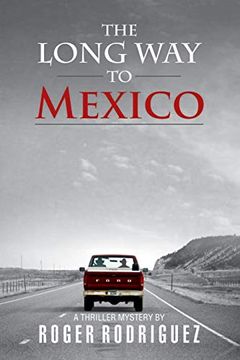 portada The Long way to Mexico (en Inglés)