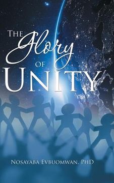 portada The Glory of Unity (en Inglés)
