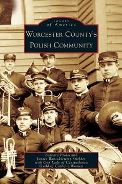 portada Worcester County's Polish Community (en Inglés)