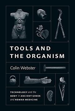 portada Tools and the Organism: Technology and the Body in Ancient Greek and Roman Medicine (en Inglés)