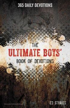 portada The Ultimate Boys' Book of Devotions: 365 Daily Devotions (en Inglés)