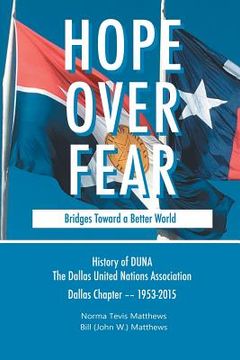portada Hope Over Fear: Bridges Toward a Better World (en Inglés)