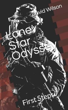 portada Lone Star Odyssey: First Steps (en Inglés)