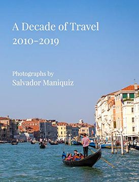 portada A Decade of Travel: 2010-2019 (in English)
