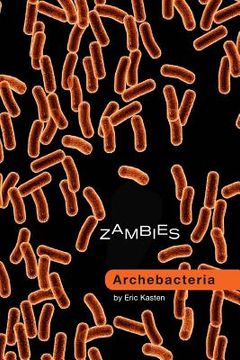 portada Zambies: Archebacteria (en Inglés)