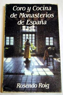 portada Coro Cocina Monasterios España