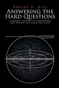portada Answering the Hard Questions: Learning Answers to Understand and Defend the Christian Faith (in English)