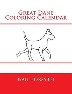 portada Great Dane Coloring Calendar (en Inglés)