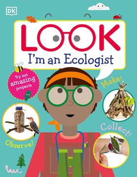 portada Look I'M an Ecologist (Look! I'M Learning) (en Inglés)