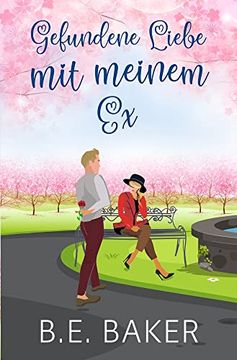 portada Gefundene Liebe - mit Meinem ex (in German)