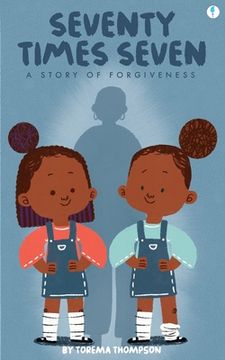 portada Seventy Times Seven: A story of forgiveness (en Inglés)