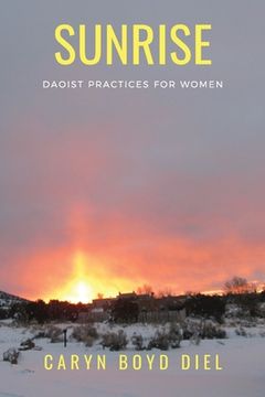portada Sunrise: Daoist Practices for Women (in English)