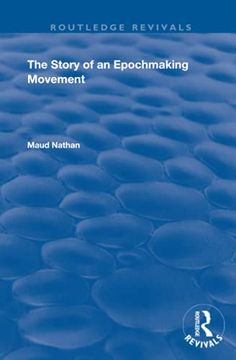 portada The Story of an Epoch Making Movement (Routledge Revivals) 