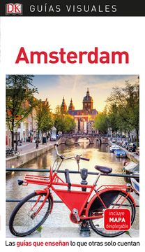 portada Guía Visual Amsterdam: Las Guías que Enseñan lo que Otras Solo Cuentan (in Spanish)