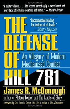 portada The Defense of Hill 781: An Allegory of Modern Mechanized Combat: An Allegory of Modern Mechanised Combat (in English)