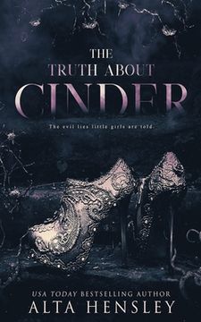 portada The Truth About Cinder (en Inglés)