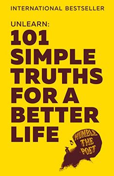 portada Unlearn: 101 Simple Truths for a Better Life