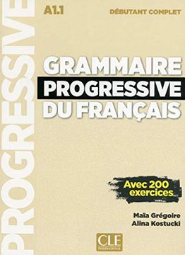 portada Grammaire Progressive du Français. Niveau Débutant Complet. Nouvelle Couverture (+ cd) (Grammaire Progressive du Frana) ()