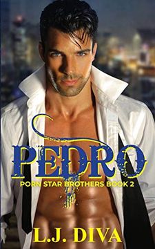 portada Pedro: Porn Star Brothers Book 2 (en Inglés)