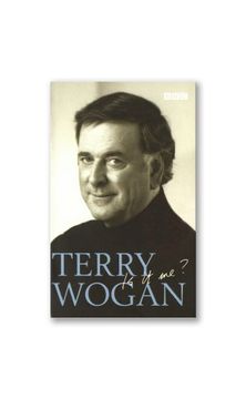 portada Terry Wogan - is it me? (en Inglés)