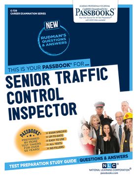 portada Senior Traffic Control Inspector (C-729): Passbooks Study Guide Volume 729 (en Inglés)