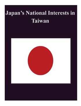portada Japan's National Interests in Taiwan