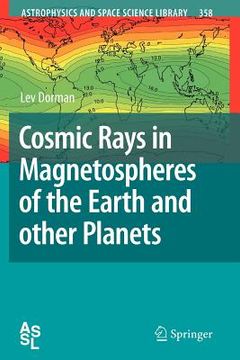 portada cosmic rays in magnetospheres of the earth and other planets (in English)
