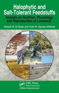 portada Halophytic and Salt-Tolerant Feedstuffs: Impacts on Nutrition, Physiology and Reproduction of Livestock (in English)
