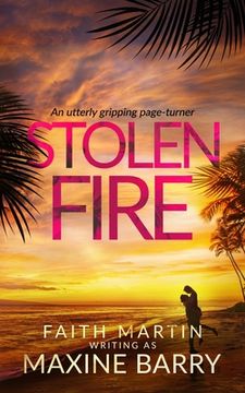 portada STOLEN FIRE an utterly gripping page-turner (in English)