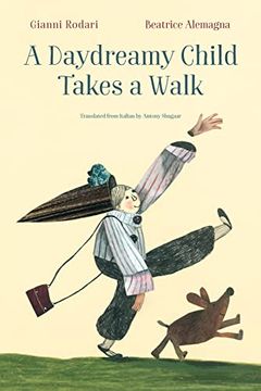 portada A Daydreamy Child Takes a Walk (en Inglés)