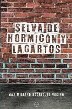 portada Selva de Hormigon y Lagartos (in Spanish)